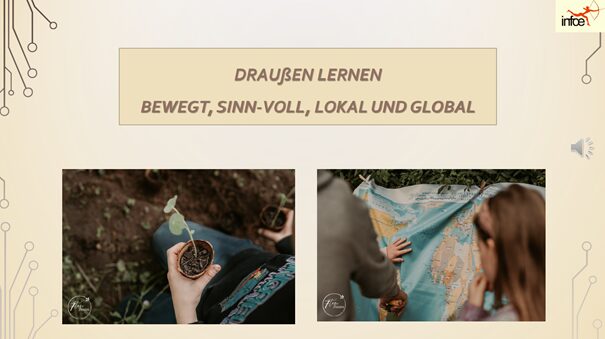 Draussen Lernen lokal und global