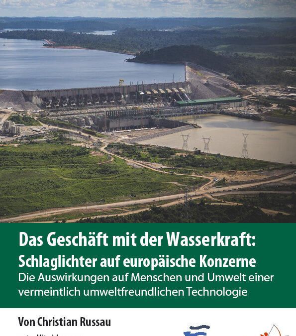 Broschüre: Das Geschäft mit der Wasserkraft – Schlaglichter auf europäische Konzerne